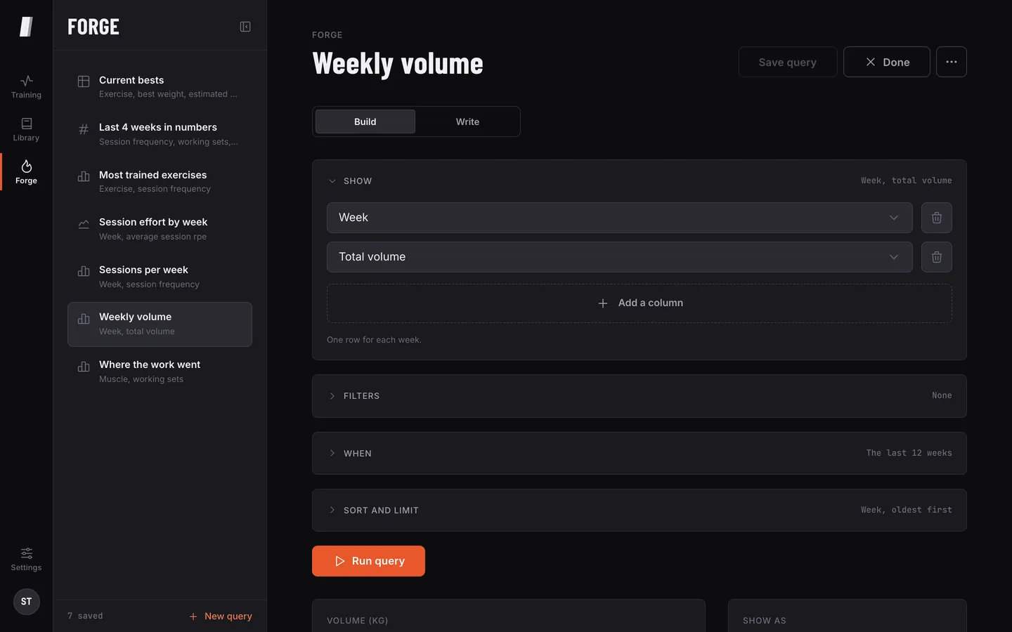 Forge building the Weekly volume query: Week and Total volume columns, with Filters, When and Sort and limit folded below and a Run query button